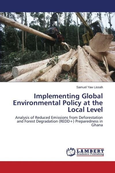 Cover for Yaw Lissah Samuel · Implementing Global Environmental Policy at the Local Level (Paperback Bog) (2015)
