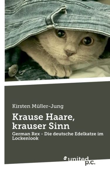 Cover for Kirsten Müller-Jung · Krause Haare, krauser Sinn (Book) (2024)