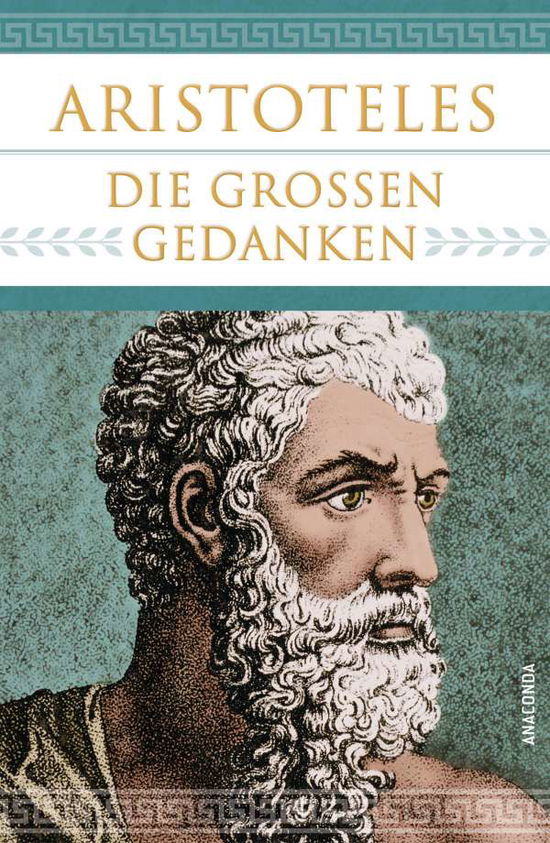 Cover for Aristoteles · Aristoteles - Die großen Gedanken (Hardcover bog) (2021)