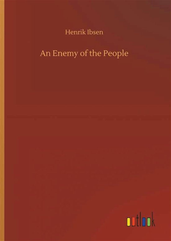Cover for Ibsen · An Enemy of the People (Bog) (2018)
