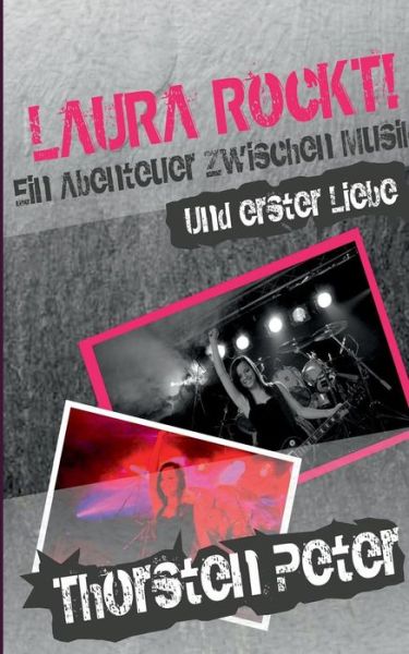 Cover for Thorsten Peter · Laura Rockt! (Paperback Book) [German edition] (2014)
