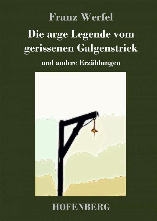 Cover for Werfel · Die arge Legende vom gerissenen (Bog)