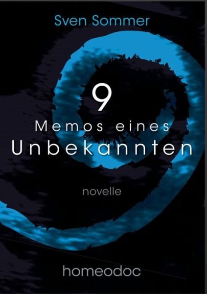 Cover for Sommer · 9 - Memos eines Unbekannten (Book) (2018)