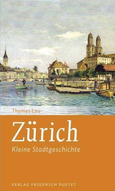 Cover for Lau · Zürich (Buch)
