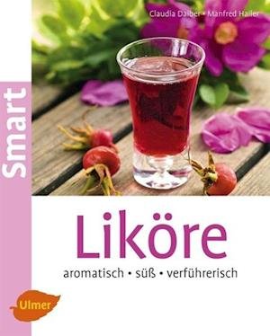 Cover for Daiber · Liköre (Bog)