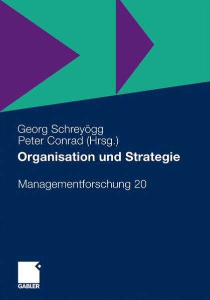 Cover for Georg Schrey Gg · Organisation Und Strategie - Managementforschung (Paperback Book) [2010 edition] (2010)