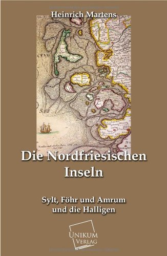Cover for Heinrich Martens · Die Nordfriesischen Inseln (Paperback Book) [German edition] (2013)