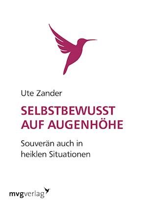 Cover for Ute Zander · Selbstbewusst auf Augenhöhe (Paperback Book) (2007)