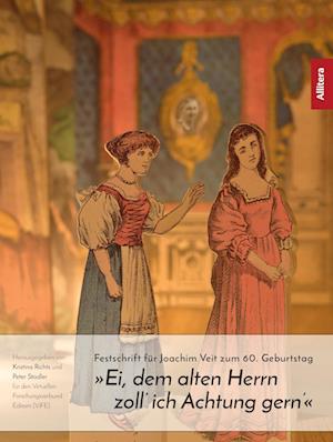 Cover for Kristina Richts · »Ei, dem alten Herrn zoll' ich Achtung gern'« (Hardcover Book) (2016)