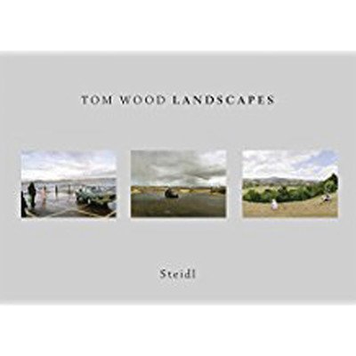 Cover for Tom Wood · Tom Wood: Landscapes (Innbunden bok) (2025)