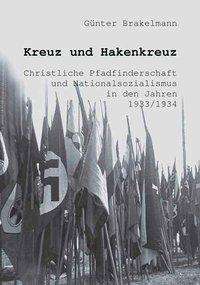 Cover for Günter Brakelmann · Brakelmann:kreuz Und Hakenkreuz (Book)