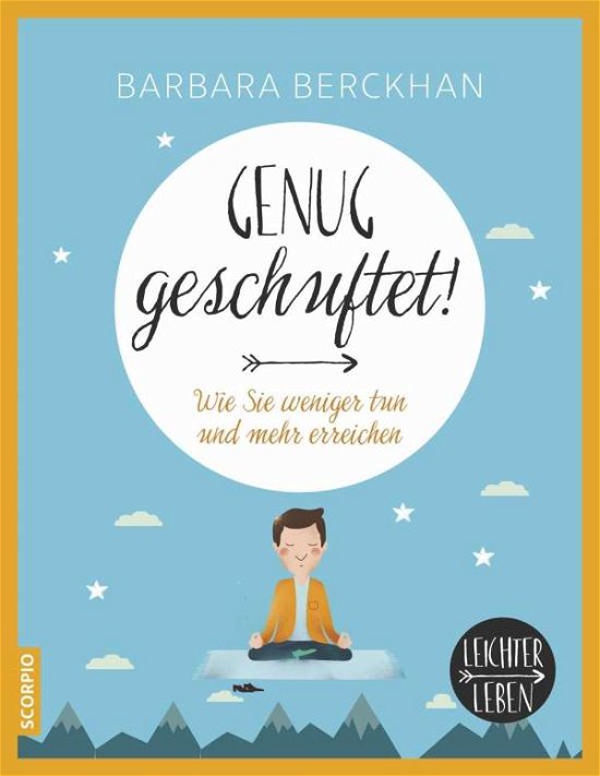 Cover for Berckhan · Genug geschuftet! (Book)