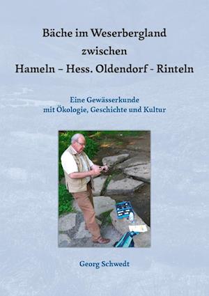 Cover for Georg Schwedt · Bäche im Weserbergland zwischen Hameln – Hess. Oldendorf – Rinteln (Book) (2023)