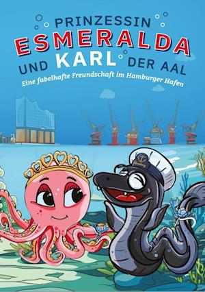 Cover for Alex Extra · Prinzessin Esmeralda und Karl der Aal (Book) (2024)