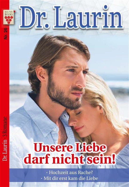 Cover for Vandenberg · Dr. Laurin Nr. 26: Unsere Li (Buch)