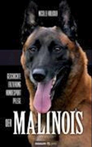 Cover for Nicolle Holicka · Der Malinois (Paperback Book) (2011)