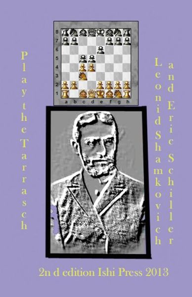 Cover for Eric Schiller · Play the Tarrasch: a Chess Works Publication (Paperback Book) (2013)