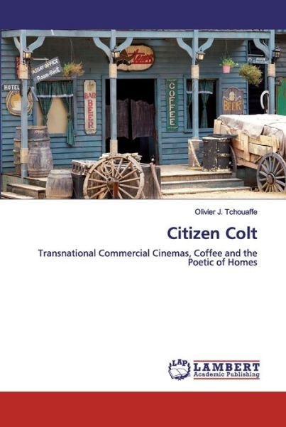 Cover for Tchouaffe · Citizen Colt (Bog) (2019)