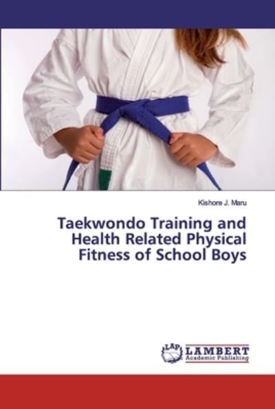 Cover for Maru · Taekwondo Training and Health Rela (Book) (2020)