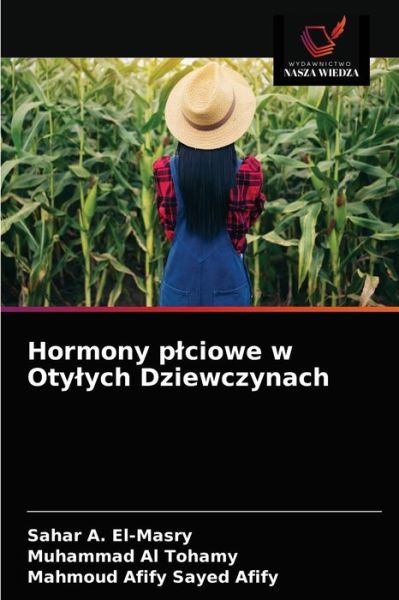 Cover for Sahar A El-Masry · Hormony plciowe w Otylych Dziewczynach (Paperback Bog) (2020)