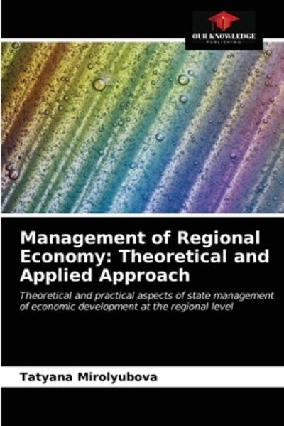 Cover for Tatyana Mirolyubova · Management of Regional Economy (Paperback Book) (2021)