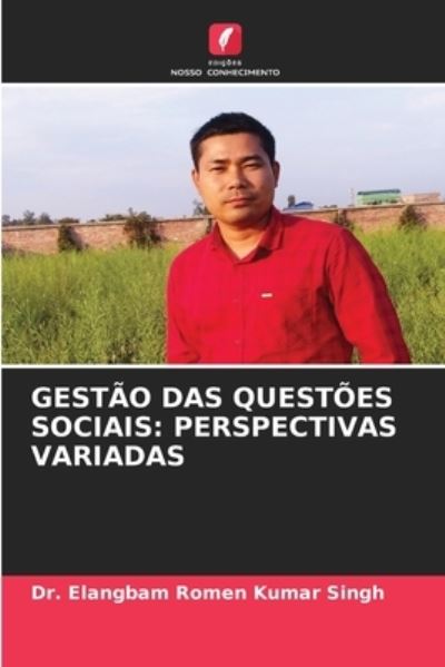 Cover for Dr Elangbam Romen Kumar Singh · Gestao Das Questoes Sociais (Paperback Book) (2021)
