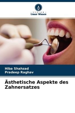 Cover for Hiba Shahzad · AEsthetische Aspekte des Zahnersatzes (Paperback Book) (2021)