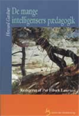 Cover for Howard Gardner · De mange intelligensers pædagogik (Sewn Spine Book) [1. Painos] (2000)