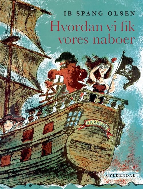 Cover for Ib Spang Olsen · Ib Spang Olsen: Hvordan vi fik vores naboer (Inbunden Bok) [3:e utgåva] [Indbundet] (2009)