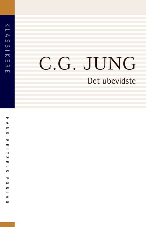 Cover for C. G. Jung · Klassikere: Det ubevidste (Sewn Spine Book) [1th edição] (2022)
