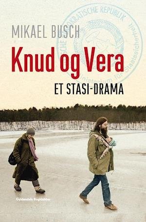 Cover for Mikael Busch · Knud og Vera (Book) [1e uitgave] (2012)