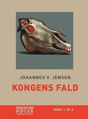 Cover for Johannes V. Jensen · Kongens fald (Storskrift) (Bound Book) [2nd edition] (2022)
