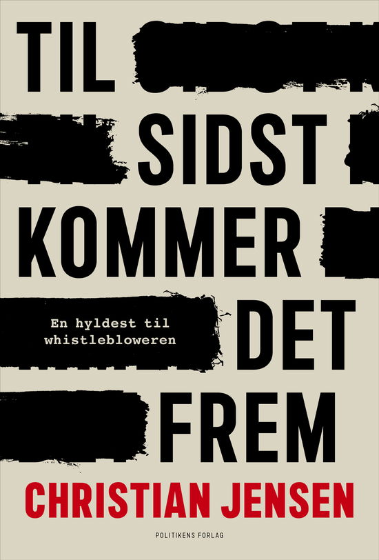 Cover for Christian Jensen · Til sidst kommer det frem (Hæftet bog) [1. udgave] (2025)