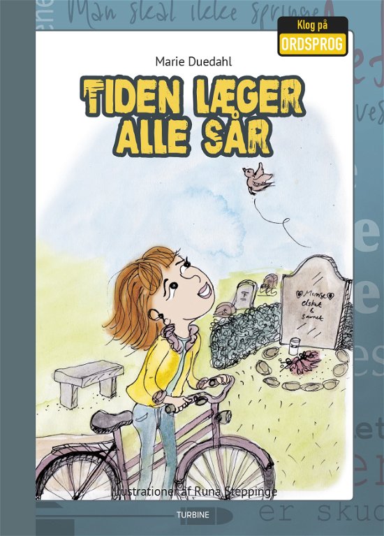 Cover for Marie Duedahl · Klog på ordsprog: Tiden læger alle sår (Hardcover Book) [1º edição] (2020)