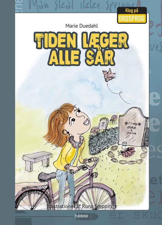 Cover for Marie Duedahl · Klog på ordsprog: Tiden læger alle sår (Hardcover Book) [1e uitgave] (2020)