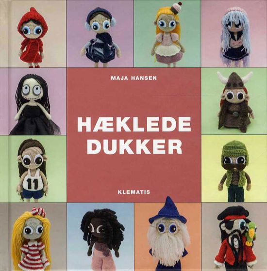 Cover for Maja Hansen · Hæklede dukker (Indbundet Bog) [1. udgave] (2015)