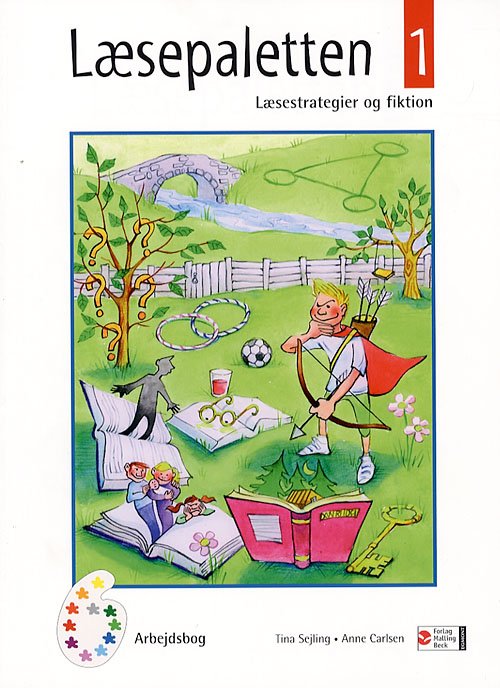 Cover for Anne Borgersen; Tina Sejling · Læsepaletten: Læsepaletten 1, Arbejdsbog (Bog) [1. udgave] (2006)