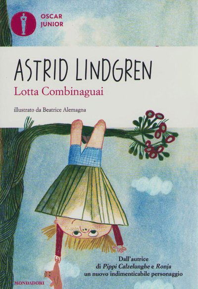 Cover for Astrid Lindgren · Lotta på Bråkmakargatan (Italienska) (Book) (2018)