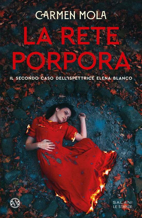 Cover for Carmen Mola · La Rete Porpora. Il Secondo Caso Dell'ispettrice Elena Blanco (Book)