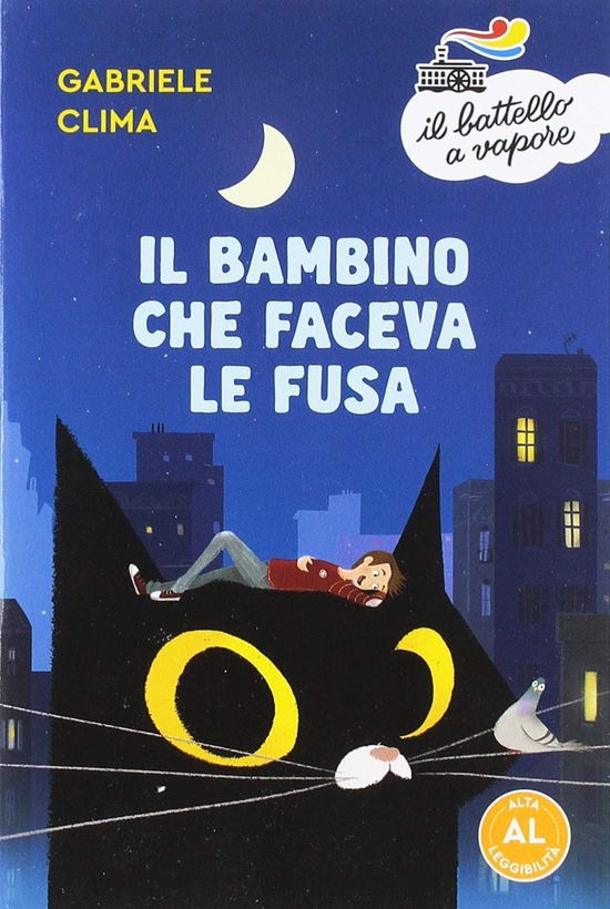 Cover for Gabriele Clima · Il Bambino Che Faceva Le Fusa. Ediz. Ad Alta Leggibilita (Book)