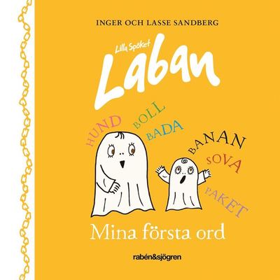 Cover for Lasse Sandberg · Lilla Spöket Laban: Mina första ord (Board book) (2020)