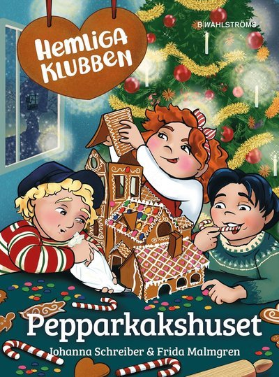 Cover for Johanna Schreiber · Pepparkakshuset (Indbundet Bog) (2023)