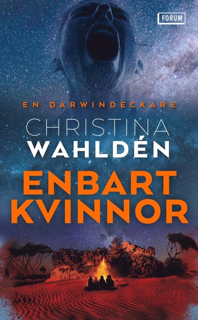 Enbart kvinnor - Christina Wahldén - Libros - Bokförlaget Forum - 9789137505428 - 8 de diciembre de 2022