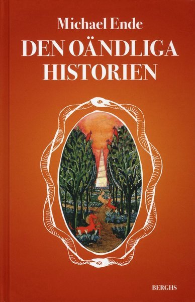 Cover for Michael Ende · Den oändliga historien (Innbunden bok) (2010)