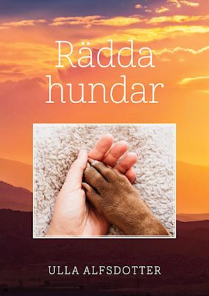 Cover for Ulla Alfsdotter · Rädda hundar (Book) (2023)