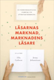 Cover for Jenny Johannisson · Läsarnas marknad, marknadens läsare (Board book) (2012)