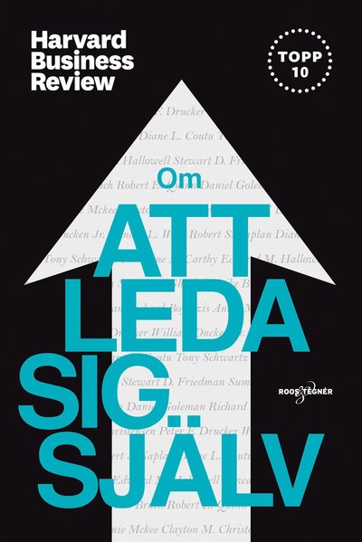 Harvard Business Review: Om att leda sig själv - Robert S. Kapalan - Books - Roos & Tegner - 9789188743428 - January 28, 2019