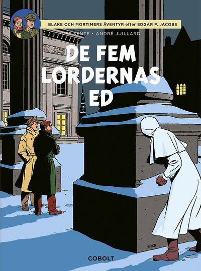 Cover for Yves Sente · Blake och Mortimers äventyr: Blake och Mortimer: De fem lordernas ed (Gebundesens Buch) (2021)