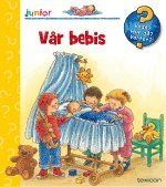 Cover for Angela Weinhold · Junior: Vår bebis (Spiral Book) (2007)