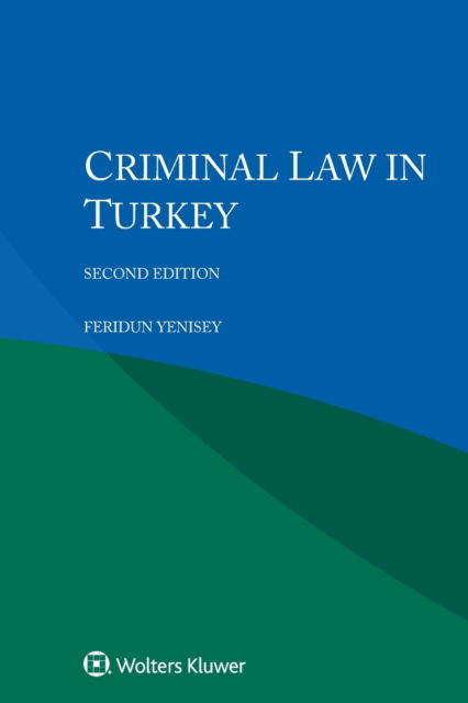 Cover for Feridun Yenisey · Criminal Law in Turkey (Paperback Book) (2021)